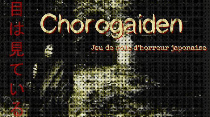 Chorogaiden : le financement participatif est lancé !